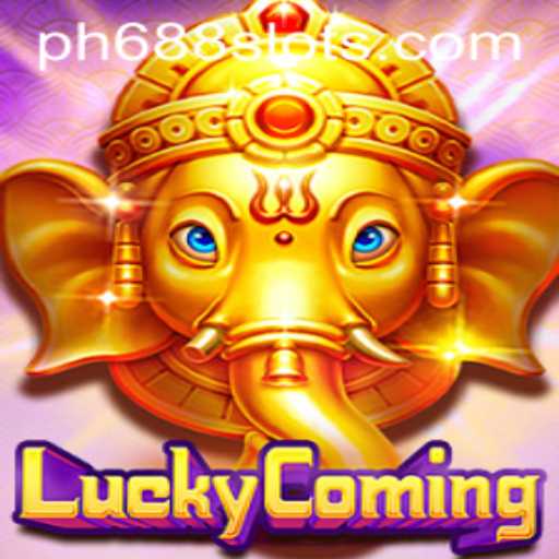 Exploring the Excitement of LuckyComing: A New Game Experience with PH688