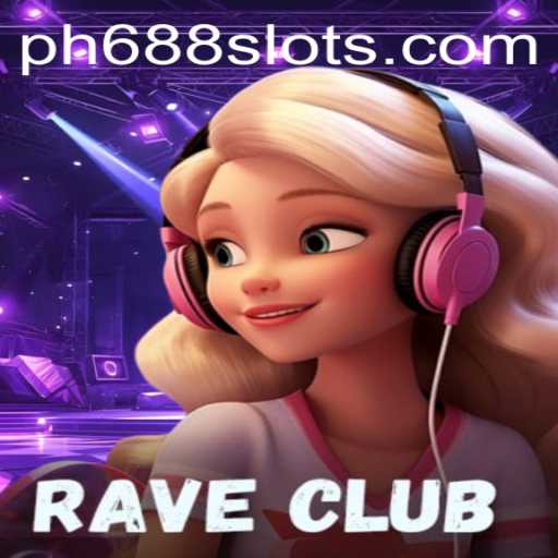 Exploring RaveClub: Unleashing the Excitement of PH688