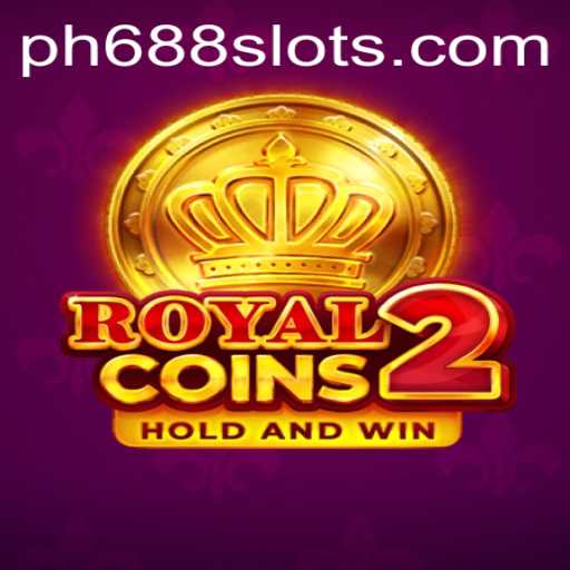Exploring the Exciting World of RoyalCoins2: The Ultimate Gaming Experience with PH688