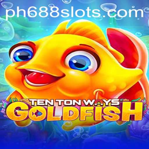Dive into the Exciting World of TenTonWaysGoldfish with PH688